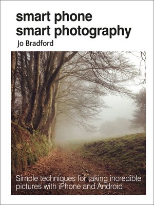 cover image of Smart Phone Smart Photography
